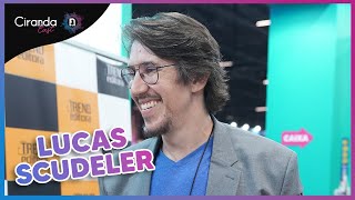 A Sutil Arte de Atrair: Conversa com Lucas Scudeler | Ciranda Cast - Episódio 1