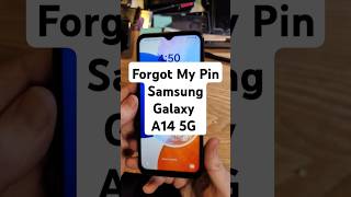 HELP ⚠️ I Forgot My Pin Pattern or Password on my Samsung Galaxy A14 5G