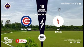 SCG PREMIER LEAGUE S XVII DUMONT SCG CUBS vs NONAME XI