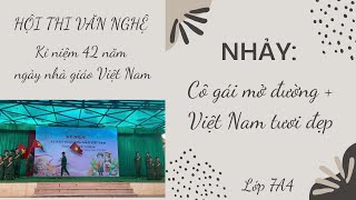 Nhảy: Cô gái mở đường + Việt Nam tươi đẹp_7A4