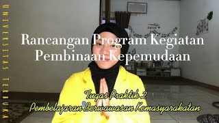 RANCANGAN PROGRAM KEGIATAN PEMBINAAN KEPEMUDAAN || TUGAS PBK