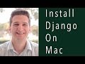 Install Django on Mac with PIP and VirtualEnv