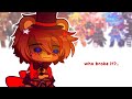 Who Broke It? - Gacha Club FNAF 2 Skit