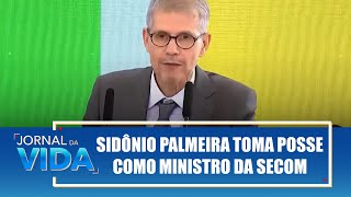 Sidônio Palmeira toma posse como ministro da Secretaria de Comunicação – Jornal da Vida – 14/01/25