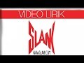 Slank - Mawar Merah (Official Lyrics Video)