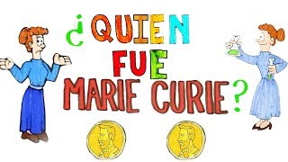 ¡La vida de Marie Curie!