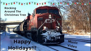 Rocking Around The Christmas Tree - Railfanning Music Video