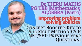 TRB PG|Mathematics|Free Online Coaching|ALGEBRA (Part-1)|Dr THIRU MATHS