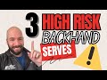 High RISK, High REWARD | Which Backhand Serve Will You Try?