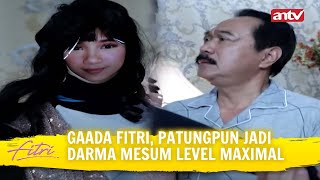 Saking Depresi Darma Mau Ena-Ena Sama Patung!? | Fitri ANTV Eps 18 FULL