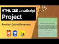 HTML CSS JavaScript Project - Random Quote Generator