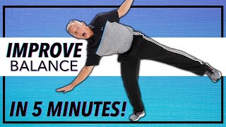 Improve Your Balance In 5 Minutes!