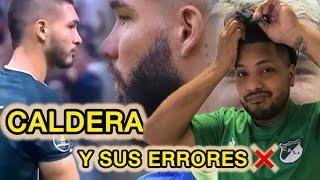 CALDERA Y SUS MOMENTOS EN DEPORTIVO CALI ❌ | REACCIONANDO | Deportivo Cali | Pálpito Azucarero