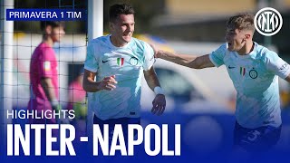 INTER 4-0 NAPOLI | U19 HIGHLIGHTS | CAMPIONATO PRIMAVERA 1 TIM 22/23 ⚽⚫🔵