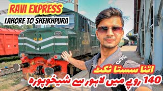 122 DN Ravi Express Train Travel | Lahore To Sheikhpura | itna Sasta ticket #pakistanrailway