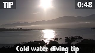 THE COLD WATER DIVING TIP