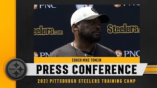Steelers Press Conference (July 22): Coach Mike Tomlin | Pittsburgh Steelers