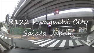 R122 Kwaguchi City Saiata Japan　2019　国道122号線　川口市　埼玉県　日本国　2019