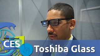 First Look with Toshiba Glass at CES 2015