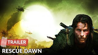 Rescue Dawn (2006) Trailer | Christian Bale | Steve Zahn