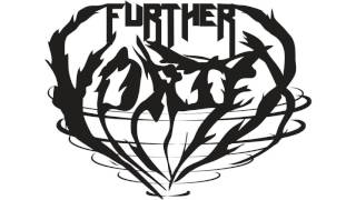 Further Vortex - The Mortal Phase of Gods