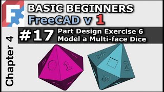 Text in FreeCAD | Multi-Face Dice in Part Design | Basic Beginners FreeCAD v1.0 / 0.22 Lesson 17