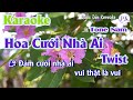 Karaoke Hoa Cưới Nhà Ai | Twist | Tone Nam (Dm,Tp:120) | Quốc Dân Karaoke