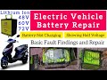 Electric Vehicle Battery Repair || Battery not charging || How to repair EV Battery