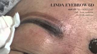 ขั้นตอนการทำคิ้ว 6 มิติ Linda Eyebrow 6D