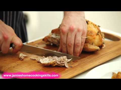 How to carve a chicken - Jamie Oliver's Home Cooking Skills How to carve a chicken - Jamie Oliver's Home Cooking Skills