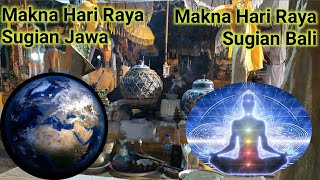 Makna Hari Raya SUGIAN JAWA dan SUGIAN BALI