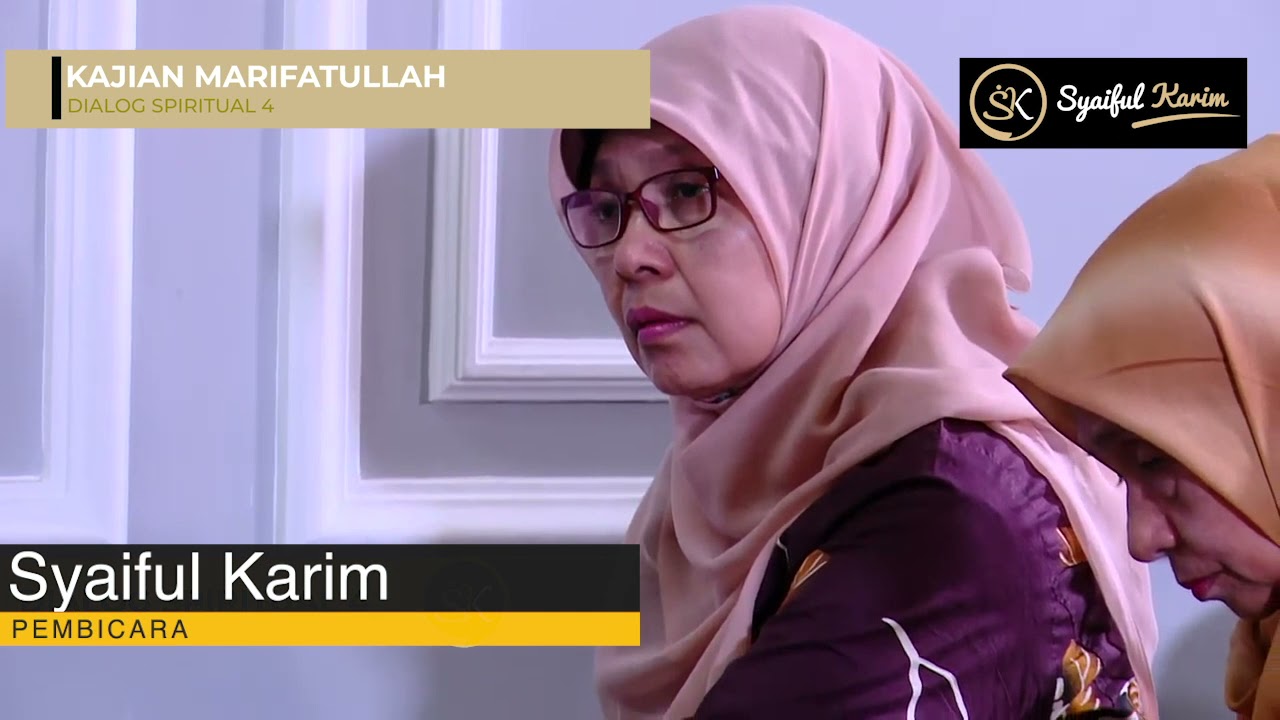 Ep 18 Dialog Spiritual 4 Syaiful Karim Kajian Makrifat Youtube