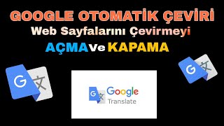 Google Otomatik Çeviri Açma - Google Chrome Otomatik Çeviri Nasıl Açılır - #nasılyapılır