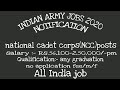 Indian Army NCC Special Entry 48th Course Online Form 2020