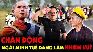 Chấn Động - Ngài Minh Tuệ Không Có Tập Tu mà Đang Làm Nhiệm Vụ???