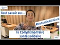 Tout savoir sur la Complémentaire santé solidaire