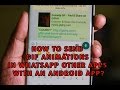How to Send GIF animations in Whatsapp other apps with an Android app?