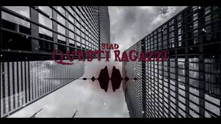 SLAD - Questi Ragazzi