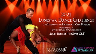 2021 Lonestar Dance Challenge - Professional Open Divisions