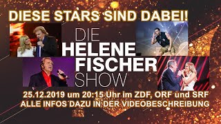 Die Helene Fischer Show 2019 I Diese Stars sind Dabei