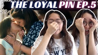 The Loyal Pin ปิ่นภักดิ์ EP.5 REACTION/ REACCIONANDO