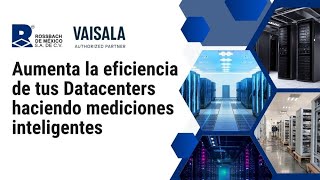 Webinar: Aumenta la eficiencia de tus Datacenters haciendo mediciones inteligentes