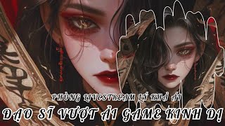 [PHẦN 10] ĐẠO SĨ VƯỢT ẢI GAME KINH DỊ - PHÒNG LIVESTREAM LÝ KHẢ ÁI [SERIES | AUDIO | TRẦN MINH TRANG