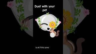 #emojicat #duet  🌸duet with your pet🌿