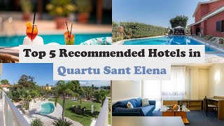 Top 5 Recommended Hotels In Quartu Sant Elena | Best Hotels In Quartu Sant Elena