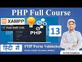 13. PHP Form Validation | PHP Tutorial For Beginners |  PHP with MySQL | PHP Programming By Arvind