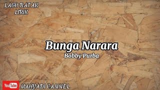 Bobby Purba Bunga Narara ( Lagu Batak Terbaru 2025 Official )