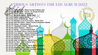 Various Atrists - The Eid Album 2022 || فنانون متنوعون - ألبوم العيد 2022