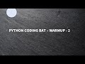 Python || Coding Bat || Warmup -2