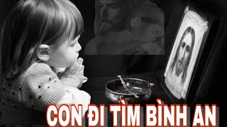 CON ĐI TÌM BÌNH AN -Lm Xuân Đường - Cover HN